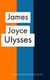 Ebook Ulysses di James Joyce edito da Javier Pozo