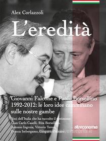 Ebook L'eredità di Alex Corlazzoli edito da Altreconomia