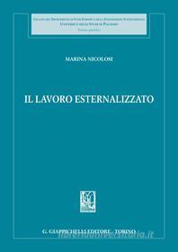 Ebook Il lavoro esternalizzato di Marina Nicolosi edito da Giappichelli Editore