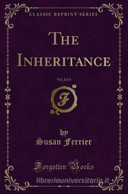 Ebook The Inheritance di Susan Ferrier edito da Forgotten Books