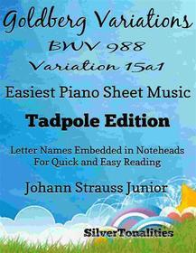 Ebook Goldberg Variations BWV 988 Variation 15a1 Easiest Piano Sheet Music Tadpole Edition di SilverTonalities edito da SilverTonalities