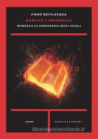 Ebook Baruch l'infernale di Piero Bevilacqua edito da Castelvecchi