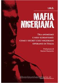 Ebook Mafia nigeriana di I.M.D. I.M.D. edito da Dario Flaccovio Editore