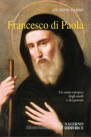Ebook Francesco di Paola di Giuseppe Caridi edito da Carocci Editore