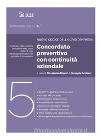 Ebook Concordato preventivo con continuità aziendale di Alessandro Danovi, Giuseppe Acciaro edito da IlSole24Ore Professional