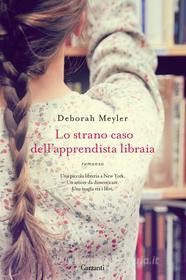 Lo Strano caso dellapprendista libraia. E-book
