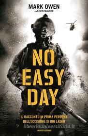 Ebook No easy day di Owen Mark, Maurer Kevin edito da Mondadori