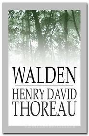 Ebook Walden di Henry David Thoreau edito da Qasim Idrees