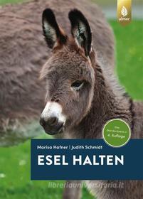 Ebook Esel halten di Judith Schmidt, Marisa Hafner edito da Verlag Eugen Ulmer
