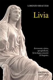 Ebook Livia di Lorenzo Braccesi edito da Carocci Editore