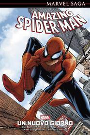 Ebook Marvel Saga: Amazing Spider-Man 1 di Dan Slott, Phil Jimenez, Steve McNiven, Marc Guggenheim, Salvador Larroca edito da Panini Marvel Italia
