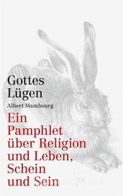 Ebook Gottes Lügen di Albert Mambourg edito da Books on Demand