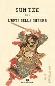 Ebook L'arte della guerra (Mondadori) di Sun Tzu edito da Mondadori