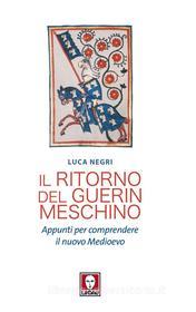 Ebook Il Ritorno del Guerin Meschino di Luca Negri edito da Lindau