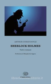 Ebook Sherlock Holmes (Einaudi) di Doyle Arthur Conan edito da Einaudi