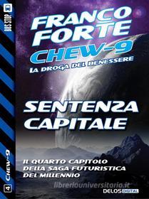 Ebook Sentenza Capitale di Franco Forte edito da Delos Digital