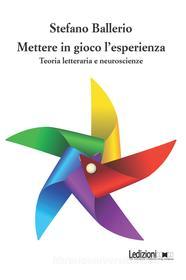 Ebook Mettere in gioco l esperienza di Ballerio Stefano edito da Ledizioni