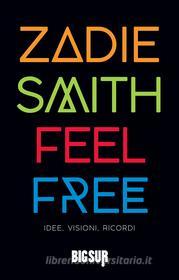 Ebook Feel Free di Smith Zadie edito da SUR