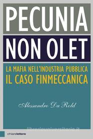 Ebook Pecunia non olet di Alessandro Da Rold edito da Chiarelettere