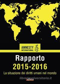 Ebook Rapporto 2015-2016 di Amnesty International edito da Infinito edizioni
