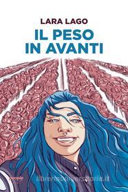 Libro Ebook Il peso in avanti di Lago Lara di People