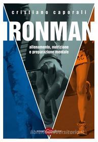 Ebook IRONMAN di Cristiano Caporali edito da Miraggi Edizioni