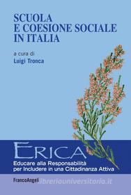 Ebook Scuola e coesione sociale in Italia di AA. VV. edito da Franco Angeli Edizioni