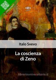 Ebook La coscienza di Zeno di Italo Svevo edito da E-text