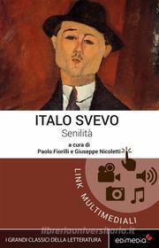 Ebook Senilità di Italo Svevo edito da Edimedia