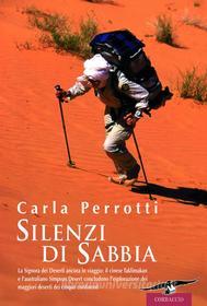 Ebook Silenzi di sabbia di Carla Perrotti edito da Corbaccio