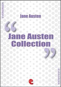 Ebook Jane Austen Collection di Jane Austen edito da Kitabu