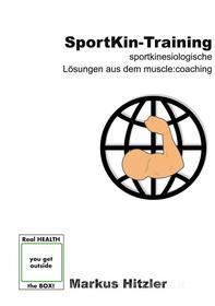 Ebook SportKin-Training di Markus Hitzler edito da Books on Demand