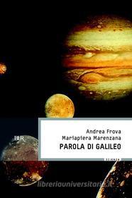 Ebook Parola di Galileo di Marenzana Mariapiera, Frova Andrea edito da BUR