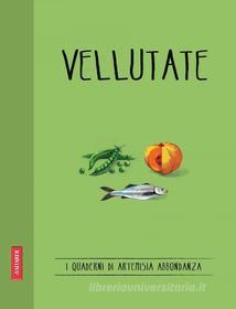 Ebook Vellutate di Artemisia Abbondanza edito da Vallardi