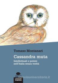 Ebook Cassandra muta di Tomaso Montanari edito da Edizioni Gruppo Abele