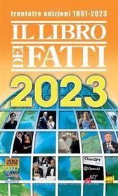 Ebook Il Libro dei Fatti 2023 di AA VV edito da Adnkronos Libri