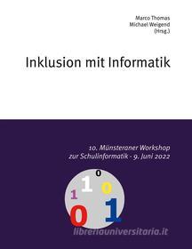Ebook 10. Münsteraner Workshop zur Schulinformatik di Marco Thomas edito da Books on Demand
