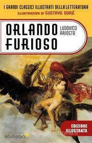 Ebook Orlando Furioso illustrato da Gustave Doré di Ludovico Ariosto edito da Edimedia