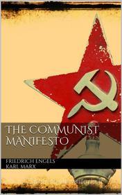 Ebook The Communist Manifesto di Friedrich Engels, Karl Marx edito da PubMe