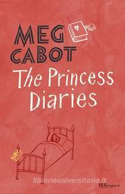 Ebook The princess Diaries di Cabot Meg edito da BUR