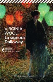 Ebook La signora Dalloway di Virginia Woolf edito da Feltrinelli Editore