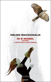 Ebook Io e Mabel di Macdonald Helen edito da Einaudi