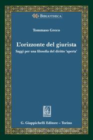 Ebook L'orizzonte del giurista - e-Book di Tommaso Greco edito da Giappichelli Editore