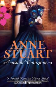 Ebook Sensuale tentazione di Anne Stuart edito da HarperCollins Italia