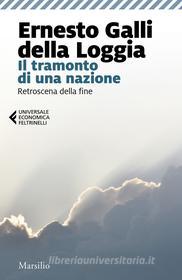 Ebook Il tramonto di una nazione di Ernesto Galli della Loggia edito da Marsilio