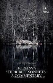 Ebook Hopkins&apos;s “Terrible” Sonnets: a Commentary di Luisa Camaiora edito da EDUCatt Università Cattolica