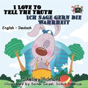 Ebook I Love to Tell the Truth (English German) di Admont Shelley, KidKiddos Books edito da KidKiddos Books Ltd