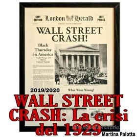 Ebook WALL STREET CRASH: La crisi del 1929 di Martina Paiotta edito da Youcanprint