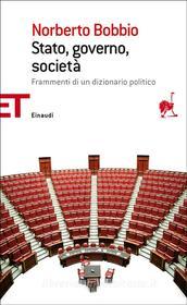 Ebook Stato, governo, società di Bobbio Norberto edito da Einaudi