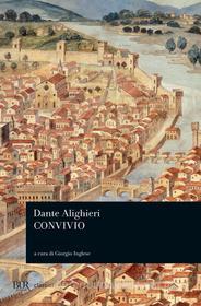 Ebook Convivio di Alighieri Dante edito da BUR